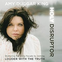 Holy Disruptor Audiolibro Por Amy Duggar King arte de portada