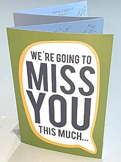We're Going to Miss You Extra Large Fold Out Card