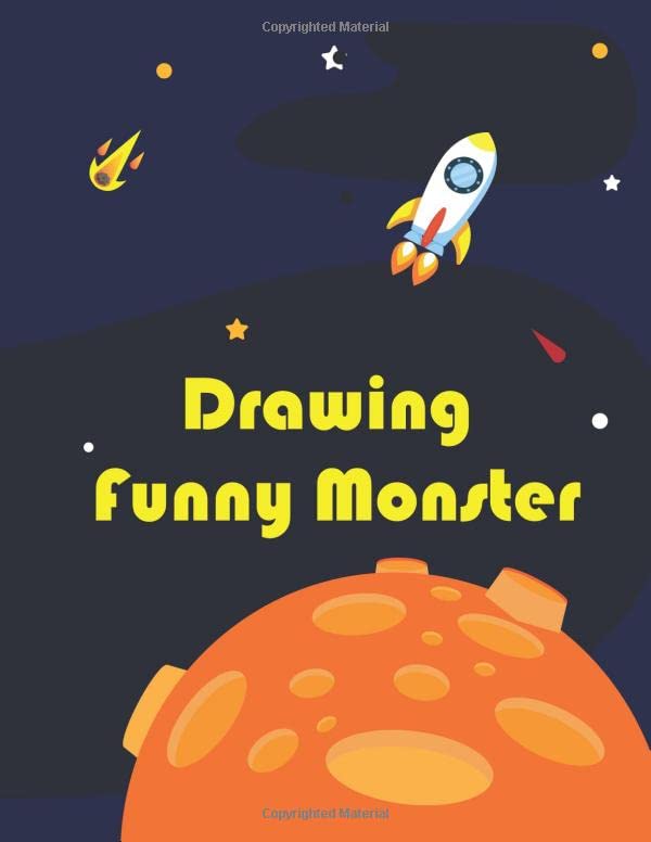 Drawing Funny Monster: For kids age 5 up, 97 pages, 8.5"x11" Learn How to Draw Funny Monster for Kids With Grid Copy. Learning Book to Create Spooky Beasts Step by Step for Kid.