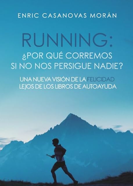Portada de Running: ¿Por qué corremos si no nos persigue nadie?