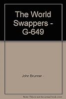 The World Swappers - G-649 B0033CUWSW Book Cover