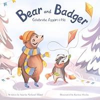 Bear and Badger Celebrate Ayyám-i-Ha B0CRLGJHQ6 Book Cover