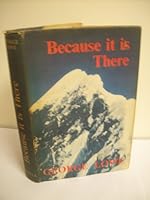 Because it is there B0026Q1PFK Book Cover