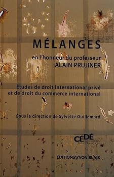 Hardcover MELANGES EN L'HONNEUR DU PROFESSEUR ALAIN PRUJINER Book