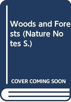 Paperback Woods and Forests (Nature Notes S.) Book