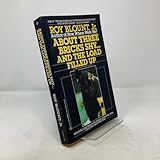 About Three Bricks Shy...And the Load Filled Up