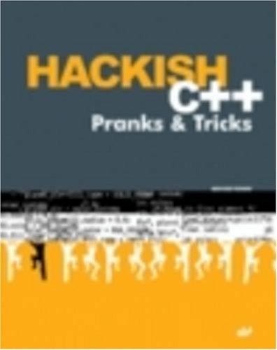 Hackish C++ Pranks and Tricks: Amazon.co.uk: Flenov, Michael ...