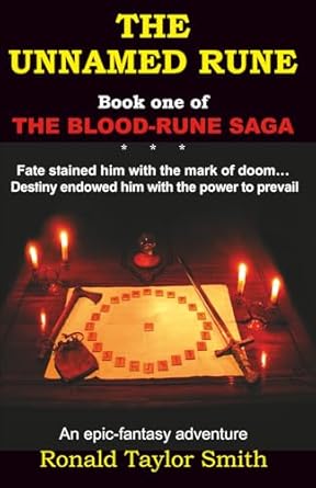 The Unnamed Rune (The Blood-Rune Saga Book 1)