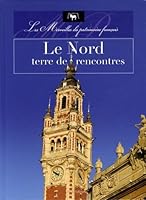 Le Nord, terre de rencontres 2354011105 Book Cover