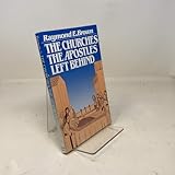 The Churches The Apostles Left Behind