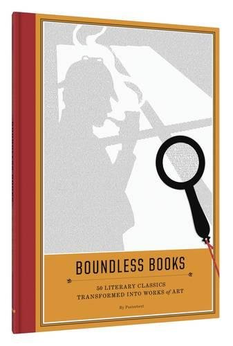 Chronicle Books Boundless 50 Literary Classics Transformed into Works of Art