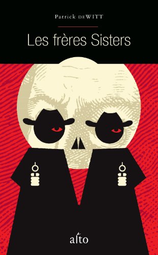 les frères Sisters [French] 2896940162 Book Cover