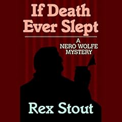 If Death Ever Slept Audiolibro Por Rex Stout arte de portada