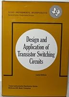 Design and Application of Transistor Switching Circuits 0070162530 Book Cover