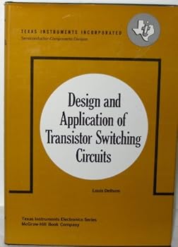 Hardcover Design and Application of Transistor Switching Circuits Book