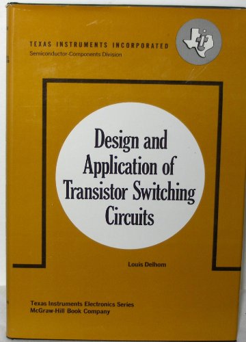 Design and Application of Transistor Switching Circuits