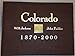 Colorado, 1870-2000