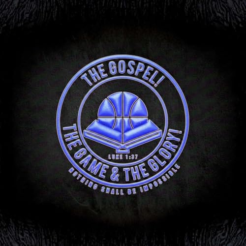 The Gospel! The Game and The Glory! cover art