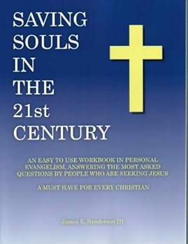Paperback Saving Souls in the 21st Century Book