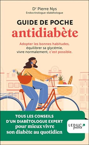 Guide de poche antidiabète: Adopter les bonnes habitudes, équilib...