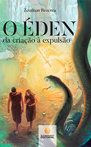 O Éden - da criação à expulsão
