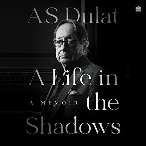 A Life in the Shadows by A.S. Dulat episode artwork