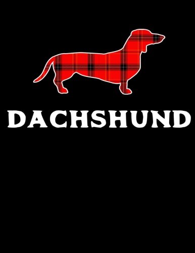 Dachshund: Journal Notebook (8.5 x 11 Large 108 pages), Doxie Dog Lover Gift