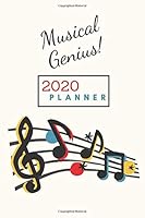Musical Genius! 2020 Planner : Daily Calendar for Music Lovers and Players 1654673145 Book Cover