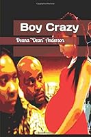 Boy Crazy 1549888609 Book Cover
