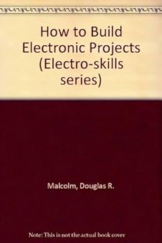 Paperback How to Build Electronic Projects Book