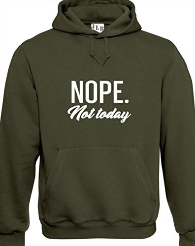 JLB Print Nope NOT Today Funny Cool Premium Quality Unisex Hoodies for Men, Women and Teens