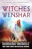 The Witches of Wenshar (The Sun Wolf and Starhawk Series Book 2)