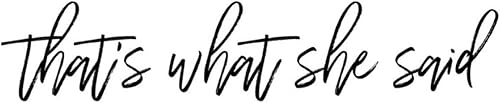 Calcomanía de pared decorativa con texto en inglés "That's What She Said", calcomanía de vinilo para pared para el hogar, decoración de pared