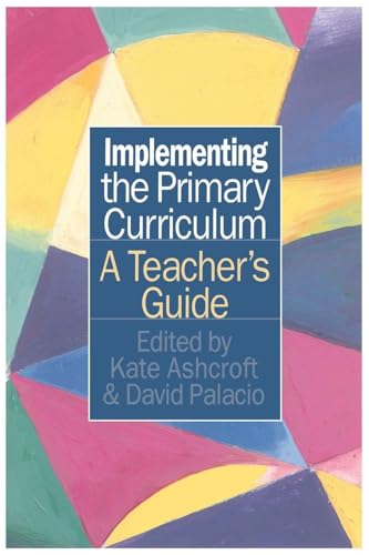 Implementing the Primary Curriculum: A Teacher's Guide view 2