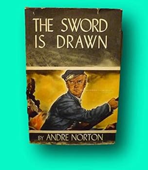 Rare The Sword is Drawn Andre Norton 1944 First Edition DJ Science Fiction Fantasy