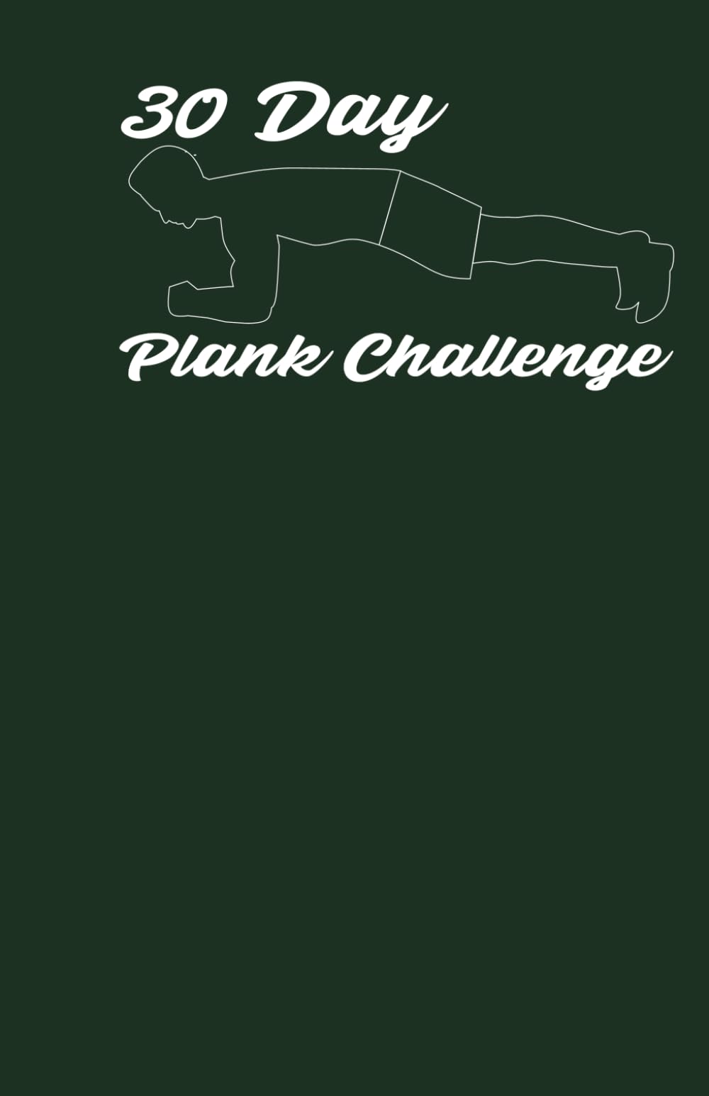 30 Day Plank Challenge