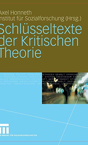 Schlüsseltexte der Kritischen Theorie