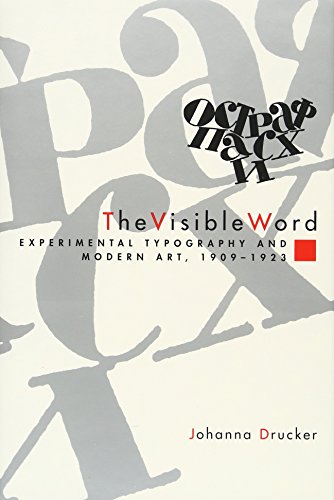 The Visible Word: Experimental Typography and