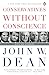 Conservatives Without Conscience