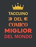 Taccuino del COMICO miglior del mondo: Taccuino a righe 110 pagine A4 Journal | COMICO Quaderno di pratica scrittura |Idea regalo per Compleanno per Uomo e Donna