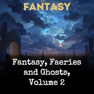 Fantasy, Faeries and Ghosts, Volume 2 Titelbild