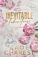 Inevitable Inheritance 1520203225 Book Cover