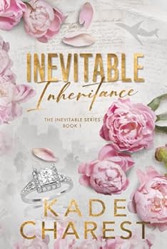 Inevitable Inheritance - Book #1 of the Inevitable