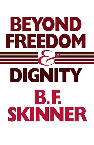 Beyond Freedom and Dignity view 2