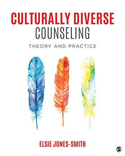 Culturally Diverse Counseling: Theory and Practice (English Edition)