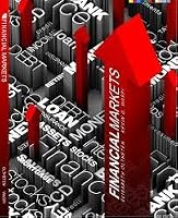 FINANCIAL MARKETS, A Practicum 1615497773 Book Cover