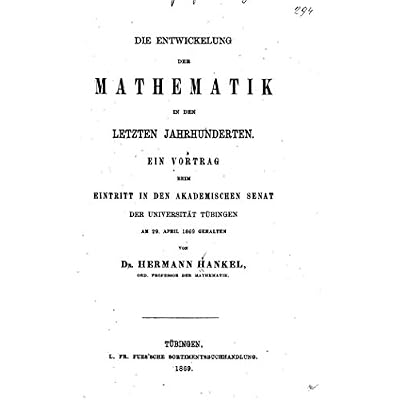 Die entwickelung der mathematik in den letzten jahrhunderten