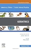Geriatrics, an Issue of Veterinary Clinics of North America: Exotic Animal Practice (3)