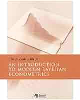 Introduction to Modern Bayesian Econometrics: 9781405117203