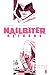Nailbiter Volume 7: Nailbiter Returns